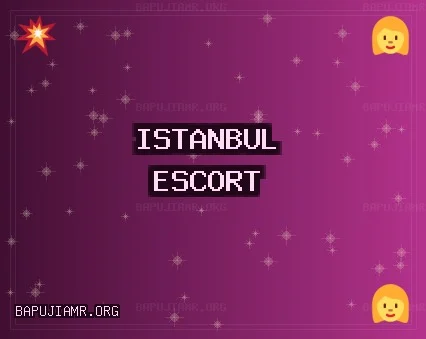 İstanbul Escort: Avcılar Escort, Üsküdar Escort, Ümraniye Escort